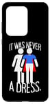 Galaxy S20 Ultra It Was Never A Dress Superhero Women's Power Girl Feminism Case