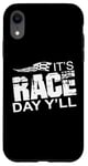 Coque pour iPhone XR Citation It's Race Day Yall Car Racing Dirt Road Track Racing