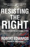 Join the Resistance  How to Resist the Coming RightWing Autocracy in America