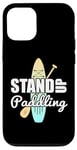 iPhone 14 Stand Up Paddle - Water Sports SUP Board Paddling Case