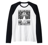 We Want The Cats, Not the Humans, Cat Alien Abduction Parody Raglan Baseball Tee