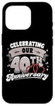 iPhone 16 Pro 40th Wedding Anniversary Celebrating 40 Years Matching Gift Case