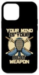 iPhone 12 mini Your Mind Is Your Best Weapon Kenjutsu Kata Katana Kendo Case