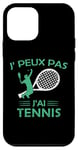 Coque pour iPhone 12 mini Je Peux pas j'ai Tennis joueur Raquette supporteur Drôle