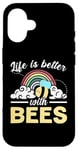 iPhone 16 Life Is Better With Bees Rainbow Case