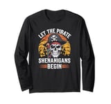 Halloween Skull Let The Pirate Shenanigans Begin Long Sleeve T-Shirt