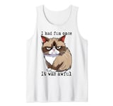 Funny Cat Is Grumpy Humorous Cat Graphic Men Women Children Tank Top