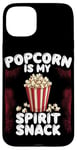 Coque pour iPhone 15 Plus Popcorn is My Spirit Snack Popcorn