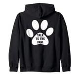 Talk To The Paw, By Yoraytees Zip Hoodie