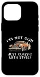 Coque pour iPhone 16 Pro Max Graphisme cadeau de voiture vintage I'm Not Old I'm Classic with Style