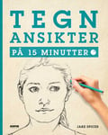 Tegn ansikter på 15 minutter