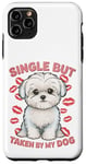 Coque pour iPhone 11 Pro Max Célibataire mais prise par mon chien, mon shitzu est ma Saint-Valentin