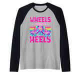 Funny Roller Skate Lover Wheels Before Heels Raglan Baseball Tee