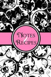 Createspace Independent Publishing Platform Cool Journals Blank Cookbook: Notes & Recipes: (Pink, Black, White)