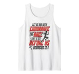 Let Us Run With Endurance The Race Marathon Running Tank Top