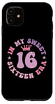 iPhone 11 In My Sweet Sixteen Era 16th Birthday Groovy Retro 16th Case