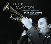 Buck Clayton  Complete Legendary Jam Sessions: Master Takes  CD