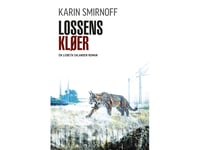 Lossens Kløer | Karin Smirnoff | Språk: Danska