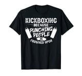 Kickboxing Workout Cardio Beginner Kickboxer T-Shirt