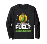 My Workout Fuel? Pickle Juice! Cucumber Vegan Fitness Long Sleeve T-Shirt