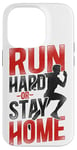 iPhone 14 Pro Running Runner Half Marathon Vintage Run Hard Or Stay Home Case