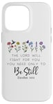 Coque pour iPhone 14 Pro Max The Lord Will Fight For You Sign Bible Verse Exodus 14:14