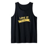 Cool Love it or Leave it Emblem Tank Top