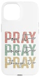 iPhone 15 Pray On It Pray Over It For Christian Church Prayer Groups Case