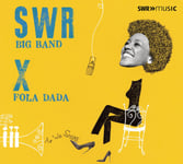 SWR Big Band, Fola Dada  As We Speak  CD