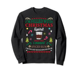 Funny Christmas Design For Spiced Rum Lovers Men Women Sweatshirt