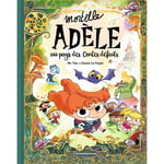 Mortelle Adèle au pays des contes défaits - tome collector (BD)