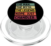 The Man The Myth The Legend NOPE Just Chandler Citation amusante PopSockets PopGrip pour MagSafe