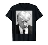 Trump Mug Shot - Donald Trump Mug Shot T-Shirt