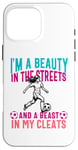 iPhone 16 Pro Max I'm a Beauty in The Streets Soccer Girl For Daughter Women Case