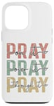 iPhone 13 Pro Max Pray On It Pray Over It For Christian Church Prayer Groups Case