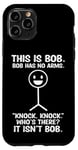 Coque pour iPhone 11 Pro Bob Bob n'a pas de bras drôle