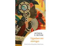 Liknelsen Om Såningsmannen | Octavia E. Butler | Språk: Danska