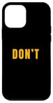 Coque pour iPhone 12 mini University Varsity-Gold, ne faites tout simplement pas Varsity-Gold