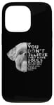 Coque pour iPhone 13 Pro If You Don't Believe They Have Souls Shih Tzu Portrait de chien