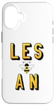 Coque pour iPhone 16 Plus LGBT Pride Lesbian Pride Funny Gay Pride "Les-Bee-An" Femmes