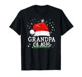 Grandpa Santa Claus Funny Family Christmas Pjs for Granddad T-Shirt