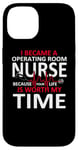 Coque pour iPhone 14 OR Nurse You Are Worth My Time Infirmière de salle d'opération