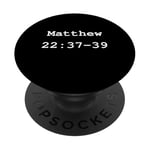 Christian faith holy bible verses typeset Matthew 22:37-39 PopSockets Adhesive PopGrip