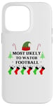 iPhone 14 Pro Max Most Likely To Watch Football Family Santa Elf Hat Case