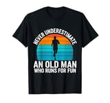 Old Man Running Humor Design Funny Runner T-Shirt