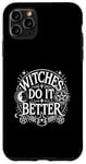 iPhone 11 Pro Max Witches Do It Better Moon Star Witch Pentacles Case