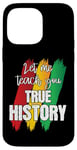 Coque pour iPhone 14 Pro Max Let Me Teach You Real Black History RBG Afro-Américain