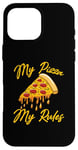 Coque pour iPhone 16 Pro Max Ma pizza, mes règles