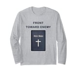 Front Toward Enemy – Christian Faith Military Cross & Bible Long Sleeve T-Shirt