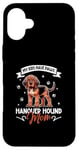 iPhone 16 Plus Hanoverian Hound Mom Case